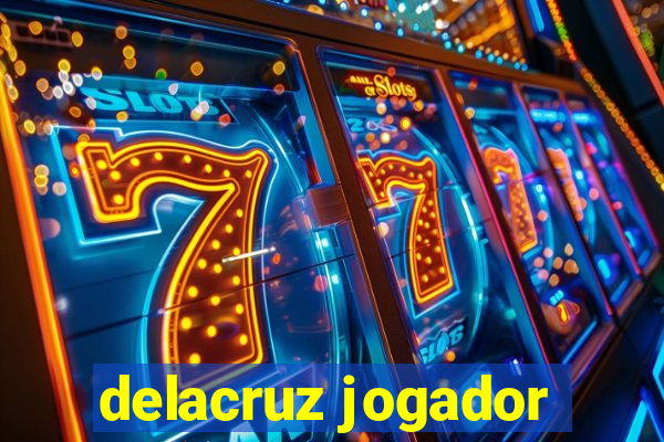 delacruz jogador